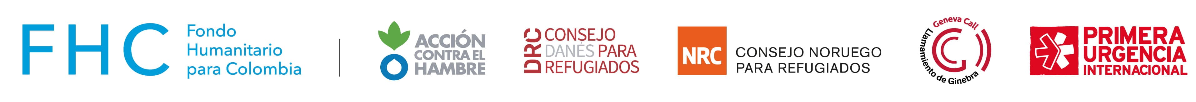 Fondo Humanitario para Colombia (FHC), Acción contra el Hambre, Consejo Danés para Refugiados (DRC), Consejo Noruego para Refugiados (NRC), Llamamiento de Ginebra (Geneva Call) y Primera Urgencia Internacional